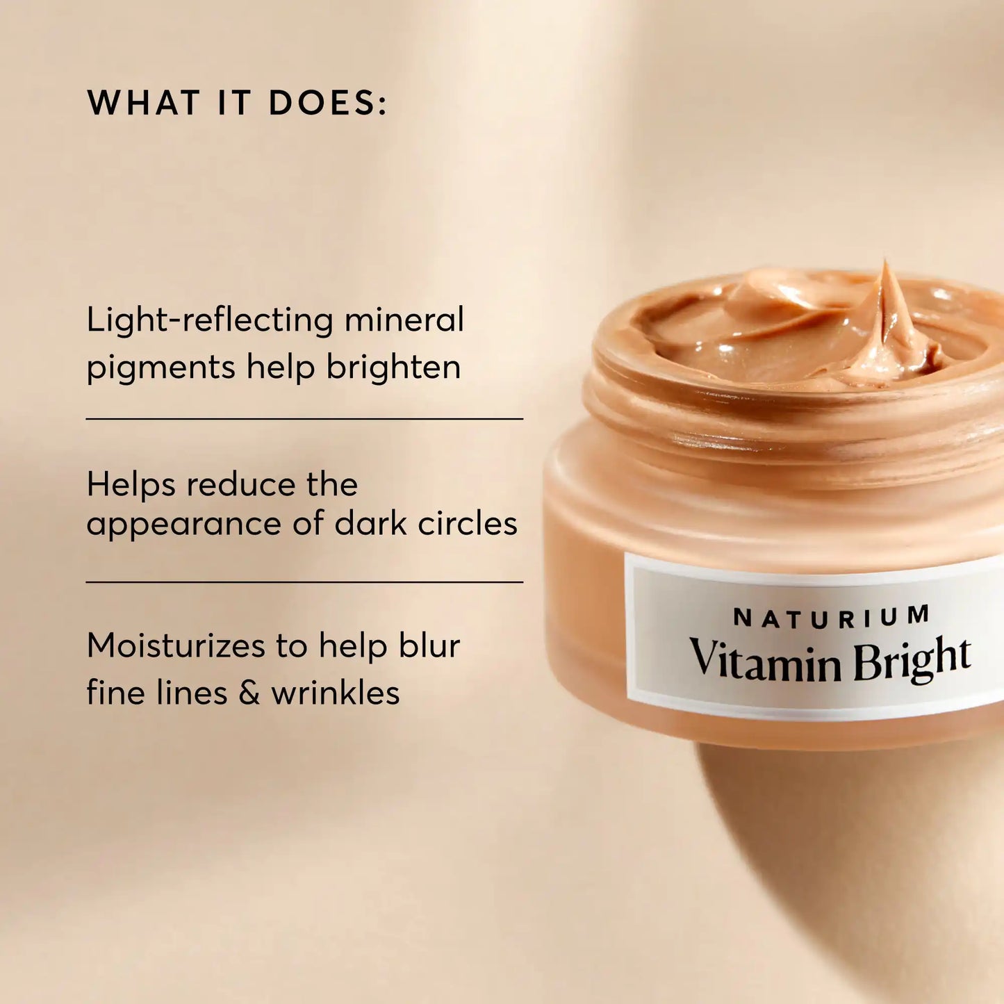 vitamin-bright-illuminating-eye-cream-r0 NATR-10084-Alt-Image-Vitamin-Bright-Illuminating-Eye-Cream-02_dfcf9055-c0e3-45b5-b9a7-421fb19204de.webp
