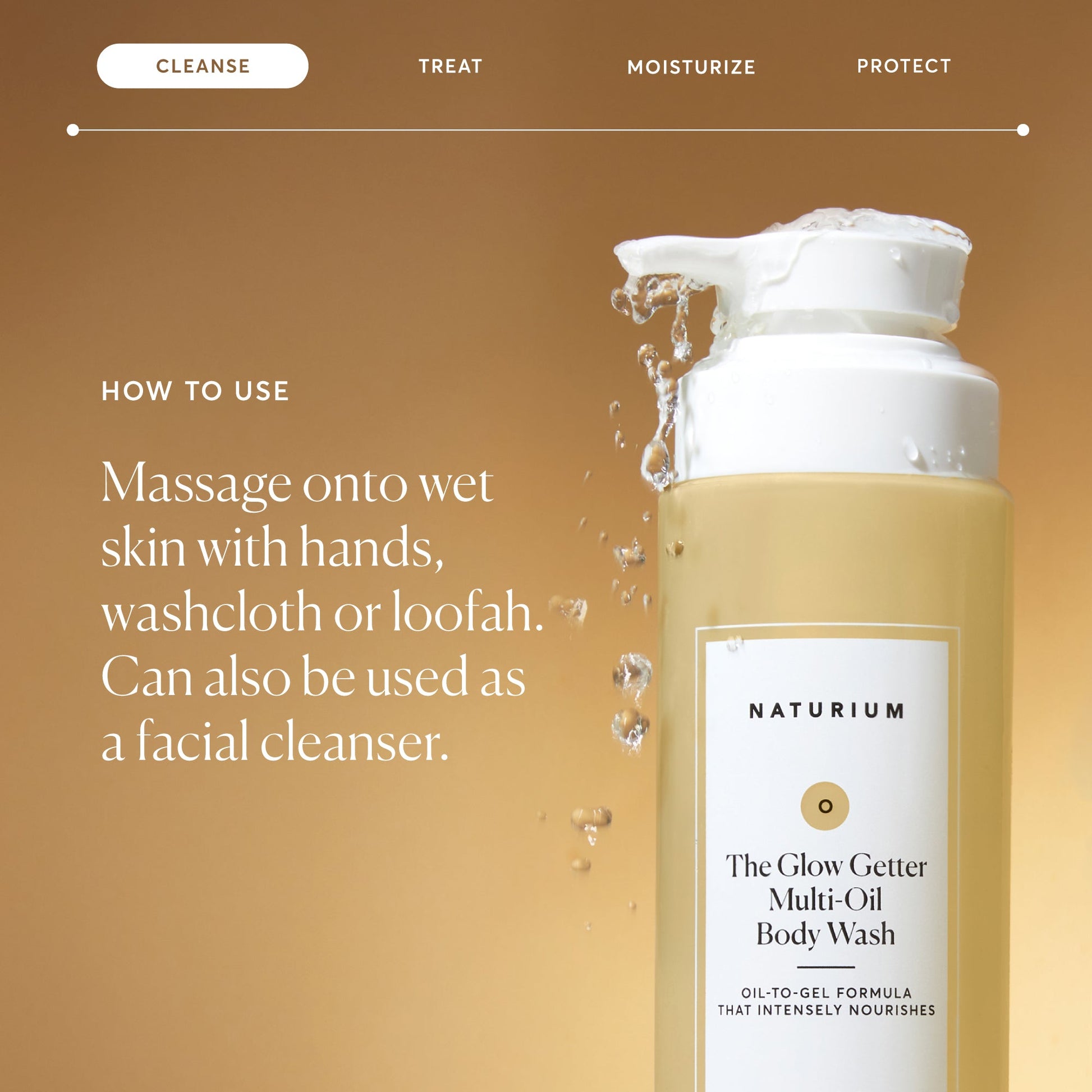 the-glow-getter-multi-oil-hydrating-body-wash-g1 NATR-40001-Alt-Images-The-Glow-Getter-Multi-Oil-Body-Wash-04_830fcb56-6eaa-41f6-ad66-6cdcd333d0d7.jpg